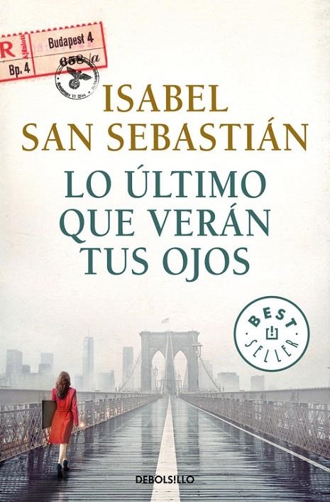 Lo último que verán tus ojos | 9788466341912 | Isabel San Sebastián | Librería Castillón - Comprar libros online Aragón, Barbastro