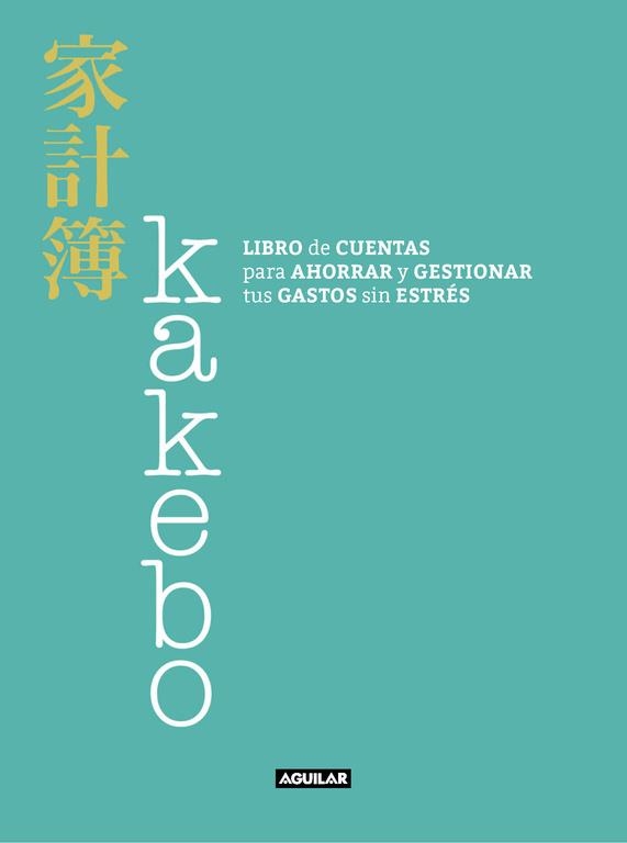 Kakebo | 9788403517400 | Cinzia Chiari | Librería Castillón - Comprar libros online Aragón, Barbastro