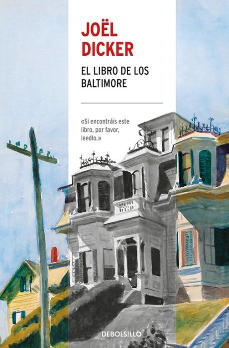 El Libro de los Baltimore | 9788466341516 | Joël Dicker | Librería Castillón - Comprar libros online Aragón, Barbastro