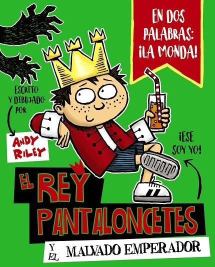 El rey Pantaloncetes y el malvado emperador | 9788469621028 | Riley, Andy | Librería Castillón - Comprar libros online Aragón, Barbastro