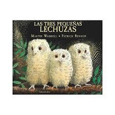 Las tres pequeñas lechuzas | 9788484643180 | Waddell, Martin | Librería Castillón - Comprar libros online Aragón, Barbastro