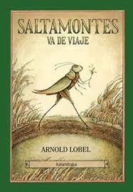 Saltamontes va de viaje | 9788484643371 | Lobel, Arnold | Librería Castillón - Comprar libros online Aragón, Barbastro