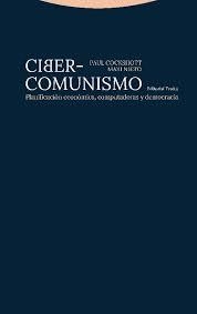 Ciber-comunismo | 9788498797213 | Cockshott, Paul/Nieto, Maxi | Librería Castillón - Comprar libros online Aragón, Barbastro