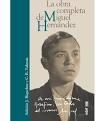 La obra completa de Miguel Hernández | 9788441437784 | Hernández, Miguel | Librería Castillón - Comprar libros online Aragón, Barbastro