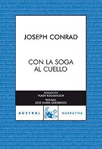 Con la soga al cuello | 9788467026184 | Conrad, Joseph | Librería Castillón - Comprar libros online Aragón, Barbastro