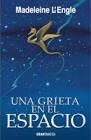 Una grieta en el espacio | 9788494658730 | L'Engle, Madeleine | Librería Castillón - Comprar libros online Aragón, Barbastro