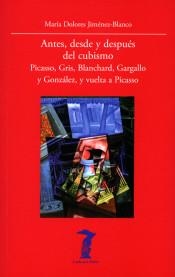 Antes, desde y después del cubismo | 9788477743255 | Jiménez-Blanco, María Dolores | Librería Castillón - Comprar libros online Aragón, Barbastro