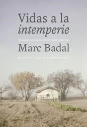 Vidas a la intemperie | 9788415862987 | Badal Pijoan, Marc | Librería Castillón - Comprar libros online Aragón, Barbastro