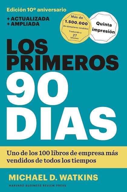 Los primeros 90 días | 9788494606618 | Watkins, Michael D. | Librería Castillón - Comprar libros online Aragón, Barbastro