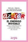 Azúcar. El enemigo invisible | 9788416601561 | Almodóvar Martín, Miguel Ángel | Librería Castillón - Comprar libros online Aragón, Barbastro