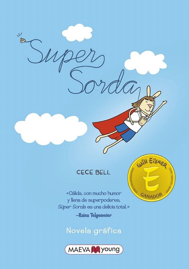 Supersorda | 9788417108168 | Bell, Cece | Librería Castillón - Comprar libros online Aragón, Barbastro