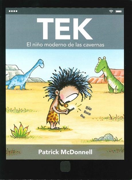 Tek | 9786075270890 | McDonnell, Patrick | Librería Castillón - Comprar libros online Aragón, Barbastro