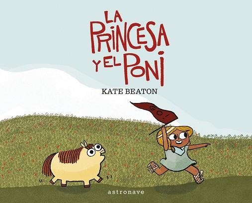 La princesa y el poni | 9788467928051 | Beaton, Kate | Librería Castillón - Comprar libros online Aragón, Barbastro