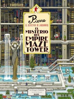 Pierre el detective. El misterio del Empire Maze Tower | 9788416965526 | Kamigaki, Hiro/IC4DESIGN | Librería Castillón - Comprar libros online Aragón, Barbastro