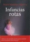 INFANCIAS ROTAS | 9788427140103 | MARIA MARTINEZ-SAGRERA | Librería Castillón - Comprar libros online Aragón, Barbastro