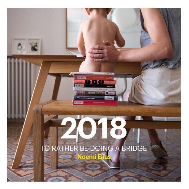 CALENDARIO 2018 BRIDGE | 9788416670123 | Elias Bascuñana, Noemí | Librería Castillón - Comprar libros online Aragón, Barbastro