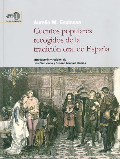 Cuentos populares recogidos de la tradición oral de España **única ed.disponible, en Espasa agotado** | 9788400088378 | Espinosa, Aurelio M. | Librería Castillón - Comprar libros online Aragón, Barbastro