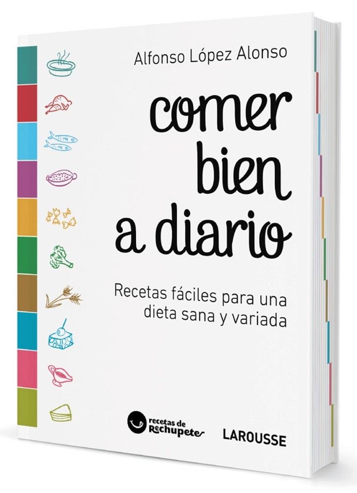 Comer bien a diario | 9788416984657 | López Alonso, Alfonso | Librería Castillón - Comprar libros online Aragón, Barbastro