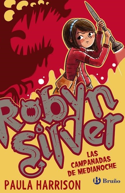 Robyn Silver: Las campanadas de medianoche | 9788469622230 | Harrison, Paula | Librería Castillón - Comprar libros online Aragón, Barbastro