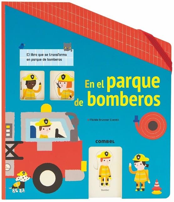 En el parque de bomberos | 9788491012689 | Fordacq, Marie-Odile | Librería Castillón - Comprar libros online Aragón, Barbastro