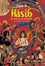 Hâsib y la reina de las serpientes | 9788416542819 | B., David | Librería Castillón - Comprar libros online Aragón, Barbastro