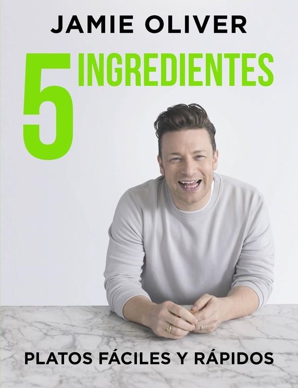 5 Ingredientes | 9788416895397 | Jamie Oliver | Librería Castillón - Comprar libros online Aragón, Barbastro