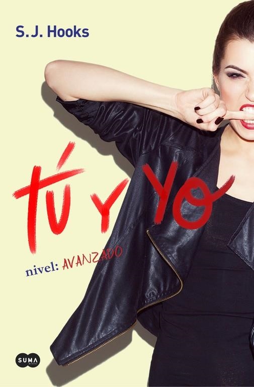 Tú y yo. Nivel: avanzado (Tú y yo 2) | 9788491290933 | S.J. Hooks | Librería Castillón - Comprar libros online Aragón, Barbastro