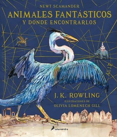 Animales fantásticos y dónde encontrarlos (Ed. ilustrada) | 9788498388237 | J.K. Rowling | Librería Castillón - Comprar libros online Aragón, Barbastro