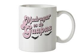 TAZA TANTANFAN MADRUGAR ES DE GUAPAS | 8432715096566 | Librería Castillón - Comprar libros online Aragón, Barbastro