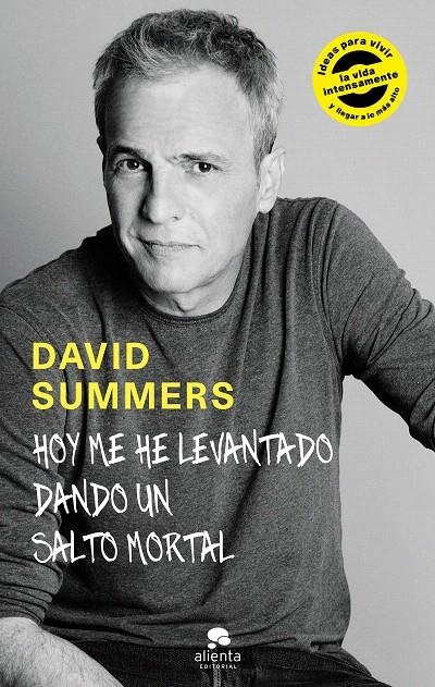 Hoy me he levantado dando un salto mortal | 9788416928378 | Summers Rodríguez, David | Librería Castillón - Comprar libros online Aragón, Barbastro