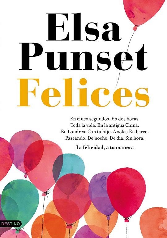 Felices | 9788423352982 | Punset, Elsa | Librería Castillón - Comprar libros online Aragón, Barbastro