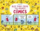 CREA TUS PROPIOS COMICS | 9781474934831 | STOWELL LOUIE | Librería Castillón - Comprar libros online Aragón, Barbastro