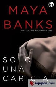 Solo una caricia | 9788468787824 | Banks, Maya | Librería Castillón - Comprar libros online Aragón, Barbastro