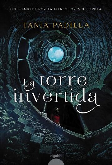 La torre invertida | 9788490678558 | Padilla, Tania | Librería Castillón - Comprar libros online Aragón, Barbastro