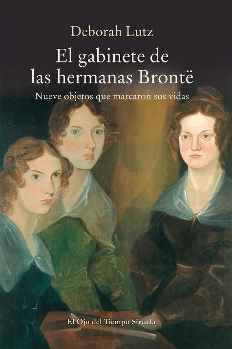 El gabinete de las hermanas Brontë | 9788417151379 | Lutz, Deborah | Librería Castillón - Comprar libros online Aragón, Barbastro