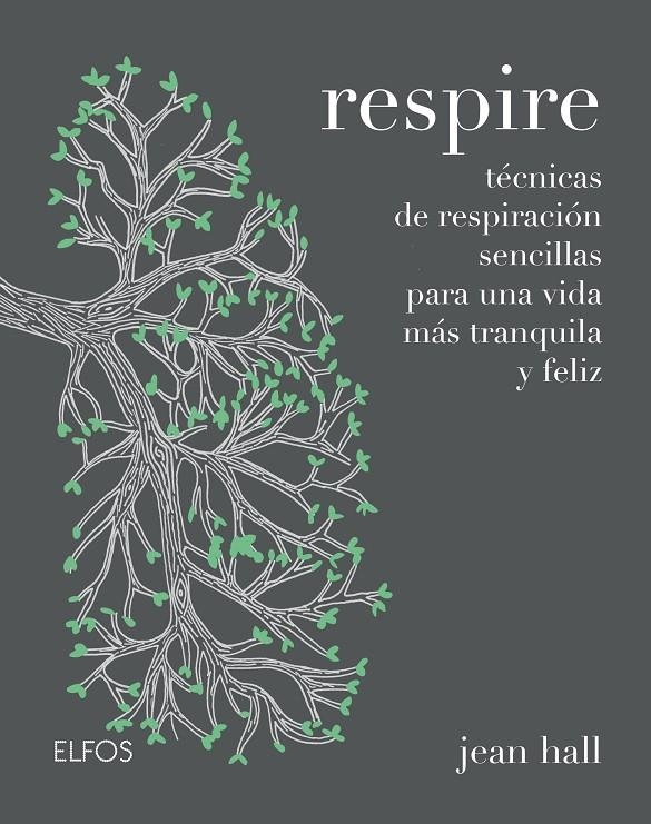 Respire | 9788416965700 | Hall, Jean | Librería Castillón - Comprar libros online Aragón, Barbastro