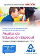 AUXILIAR EDUCACIÓN ESPECIAL COMUNIDAD AUTÓNOMA DE ARAGÓN TEMARIO ED.2017 | 9788414212622 | Librería Castillón - Comprar libros online Aragón, Barbastro