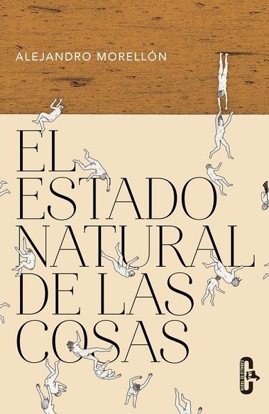 El estado natural de las cosas (Caballo de Troya 2016, 3) | 9788415451693 | Morellón, Alejandro | Librería Castillón - Comprar libros online Aragón, Barbastro