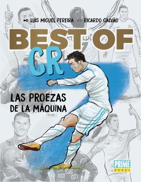 BEST OF CR7 | 9789896553401 | PEREIRA LM/GALV | Librería Castillón - Comprar libros online Aragón, Barbastro