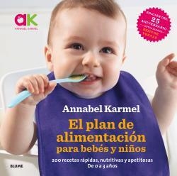 El plan de alimentación para bebés y niños | 9788416965632 | Karmel, Annabel | Librería Castillón - Comprar libros online Aragón, Barbastro