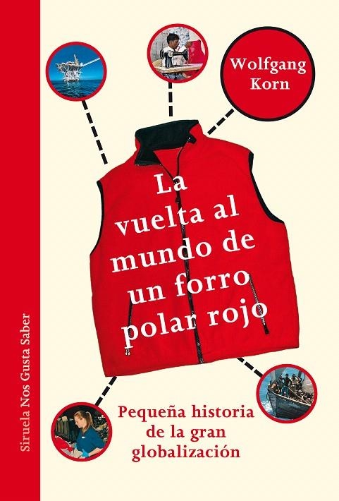 La vuelta al mundo de un forro polar rojo (ed.bolsillo) | 9788417151980 | Korn, Wolfgang | Librería Castillón - Comprar libros online Aragón, Barbastro