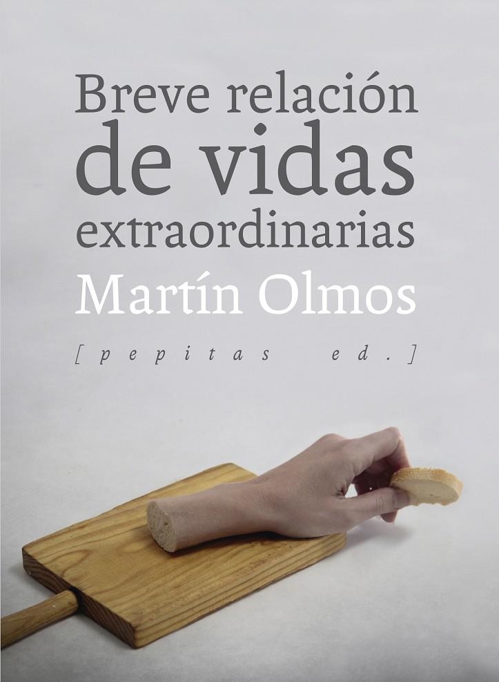 Breve relación de vidas extraordinarias | 9788415862758 | Olmos Medina, Martín | Librería Castillón - Comprar libros online Aragón, Barbastro