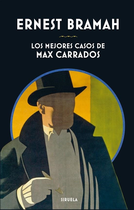 Los mejores casos de Max Carrados | 9788417151188 | Bramah, Ernest | Librería Castillón - Comprar libros online Aragón, Barbastro