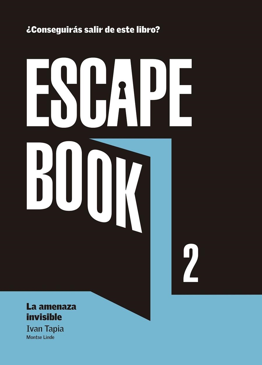 Escape book 2 | 9788416890392 | Tapia, Ivan/Linde, Montse | Librería Castillón - Comprar libros online Aragón, Barbastro