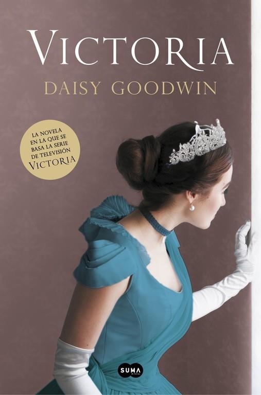 Victoria | 9788491292098 | Daisy Goodwin | Librería Castillón - Comprar libros online Aragón, Barbastro