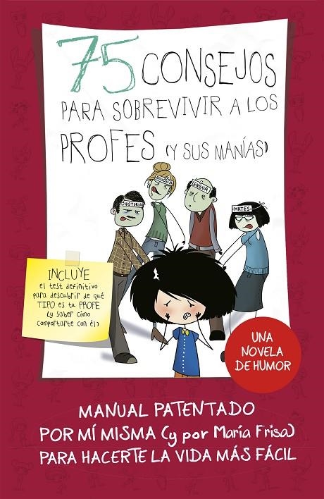 75 consejos para sobrevivir a los profes (y sus manías) (Serie 75 Consejos 9) | 9788420486437 | María Frisa | Librería Castillón - Comprar libros online Aragón, Barbastro