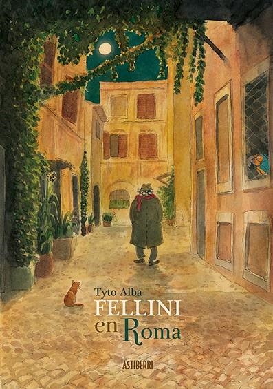 Fellini en Roma | 9788416880294 | Alba, Tyto | Librería Castillón - Comprar libros online Aragón, Barbastro