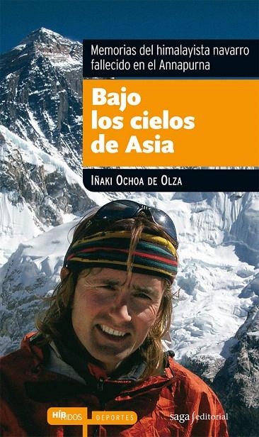 Bajo los cielos de Asia | 9788493875022 | Ochoa de Olza, Iñaki | Librería Castillón - Comprar libros online Aragón, Barbastro