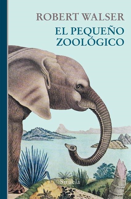 El pequeño zoológico | 9788417151201 | Walser, Robert | Librería Castillón - Comprar libros online Aragón, Barbastro