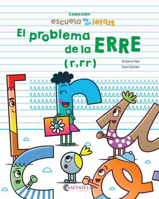 El problema de la ERRE | 9788417091347 | Peix Cruz, Susana/Ramiro i Granollers, Xavi | Librería Castillón - Comprar libros online Aragón, Barbastro